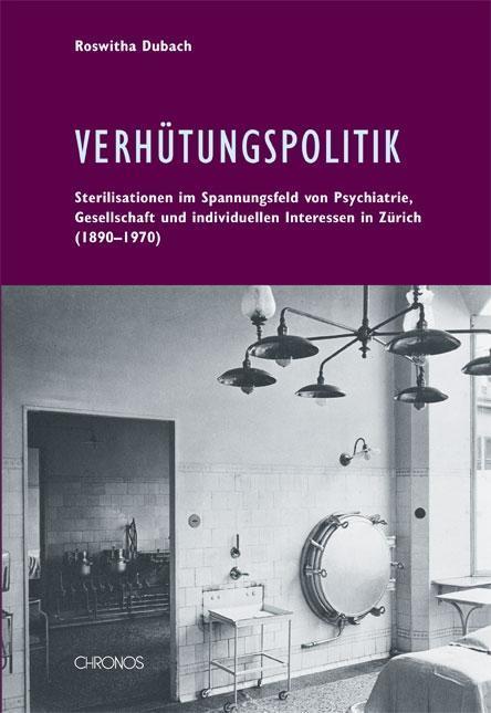 Produktbild Verhütungspolitik (Deutsch, Roswitha Dubach, 2013)
