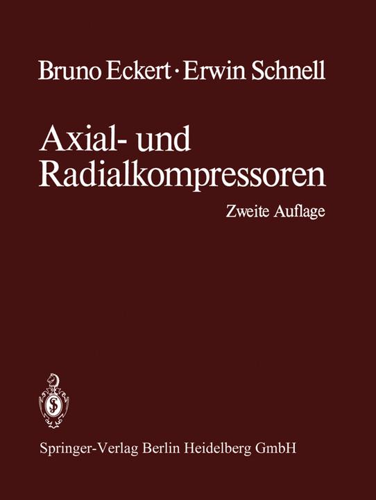 Produktbild Axial- und Radialkompressoren (Deutsch, Bruno Eckert, Erwin Schnell, 2013)