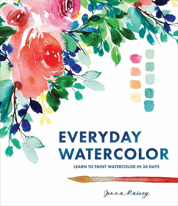 Produktbild Everyday Watercolour (Englisch, Jenna Rainey, 2017)
