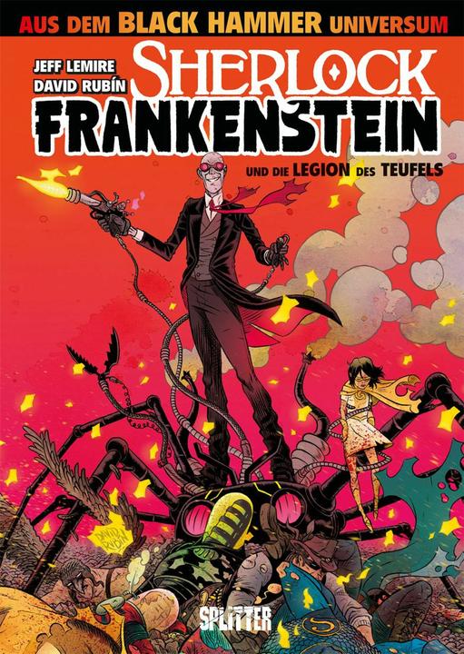 Produktbild Black Hammer: Sherlock Frankenstein & die Legion des Teufels. Band 1 (Deutsch, Jeff Lemire, 2018)