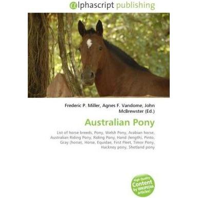 Australian Pony, Fachbücher von Frederic P. Miller, John McBrewster, Agnes F. Vandome