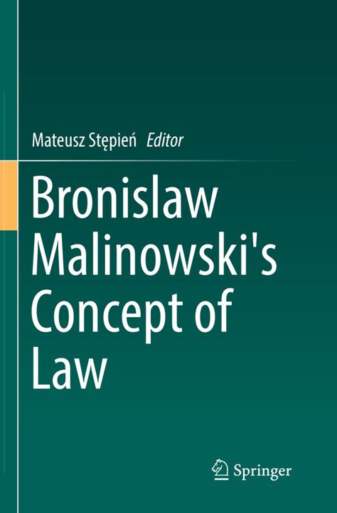 Produktbild Bronislaw Malinowski's Concept of Law (Mateusz Stepien, 2018)