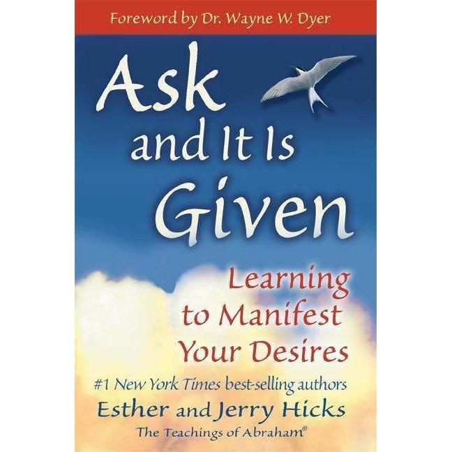 Ask and it is Given, Fachbücher von Esther Hicks