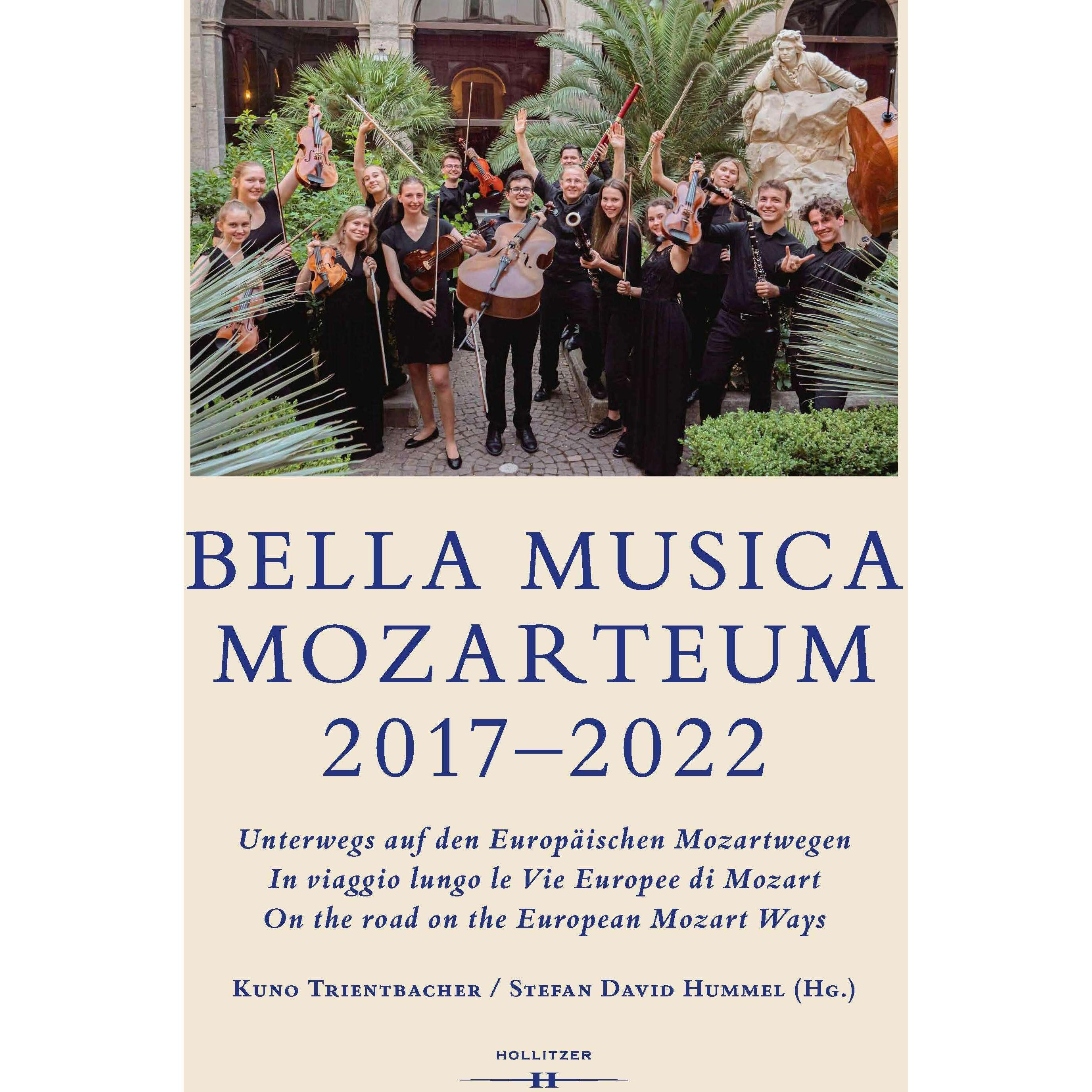 Bella Musica Mozarteum 2017-2022, Fachbücher von Stefan David Hummel, Kuno Trientbacher