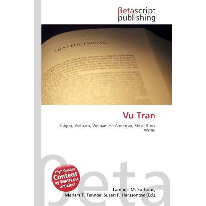 Vu Tran, Fachbücher von Lambert M. Surhone, Miriam T. Timpledon, Susan F. Marseken
