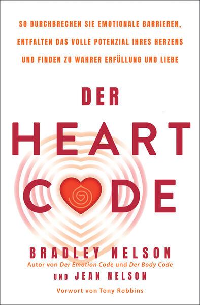 Der Heart Code (Deutsch, Bradley Nelson)
