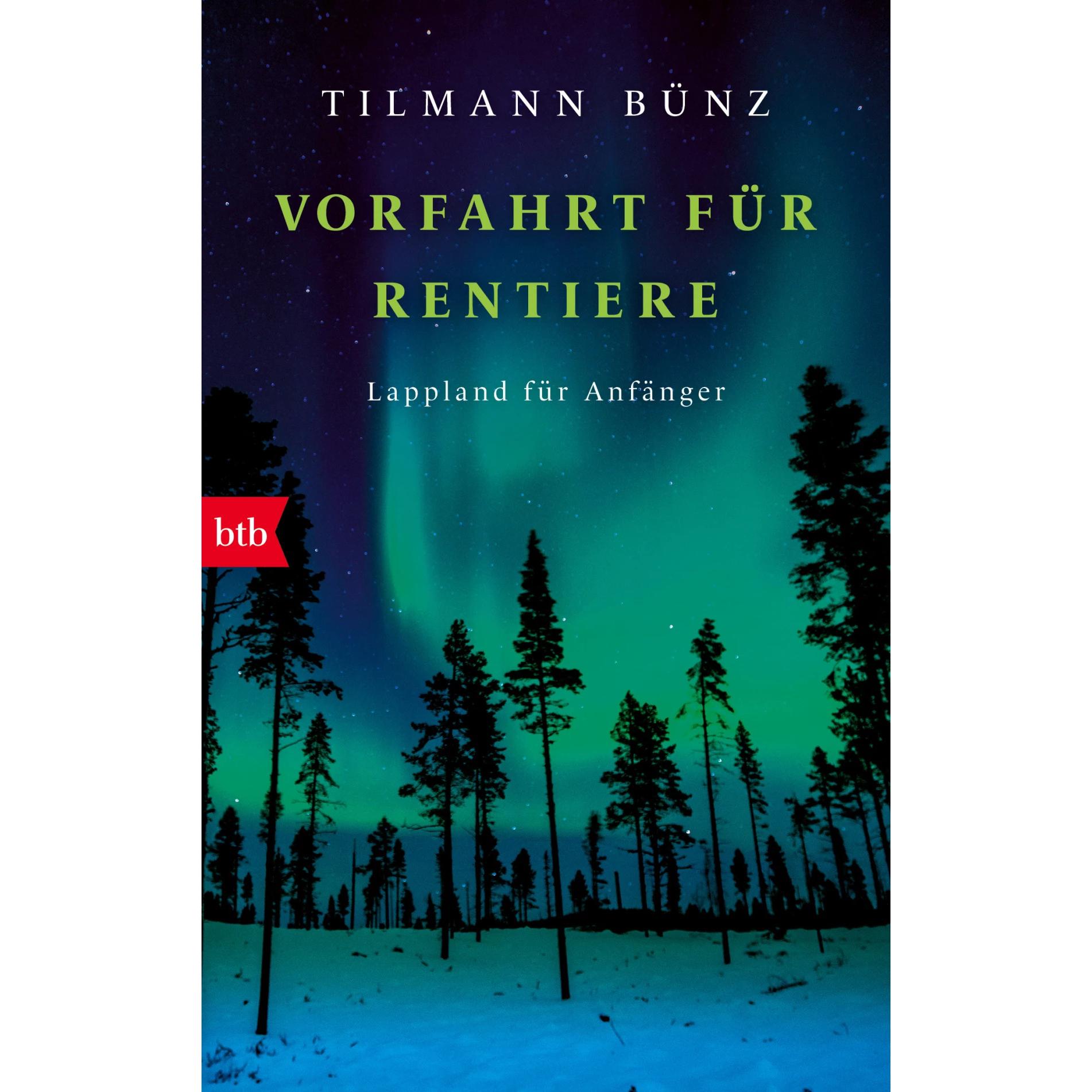 Vorfahrt für Rentiere, Belletristik von Tilmann Bünz
