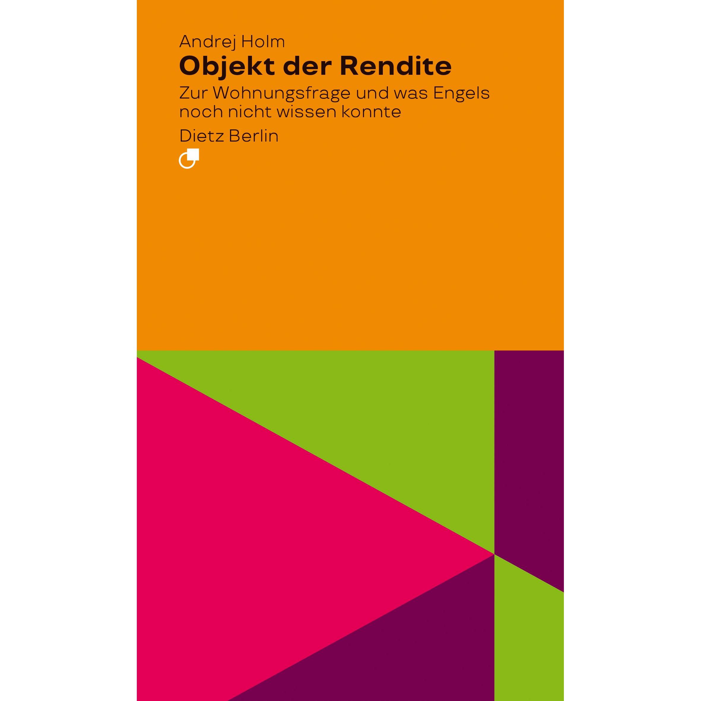 Objekt der Rendite, Sachbücher von Holm Andrej