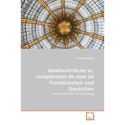 Genitivattribute vs. complément de nom im Französischen und Deutschen, Fachbücher