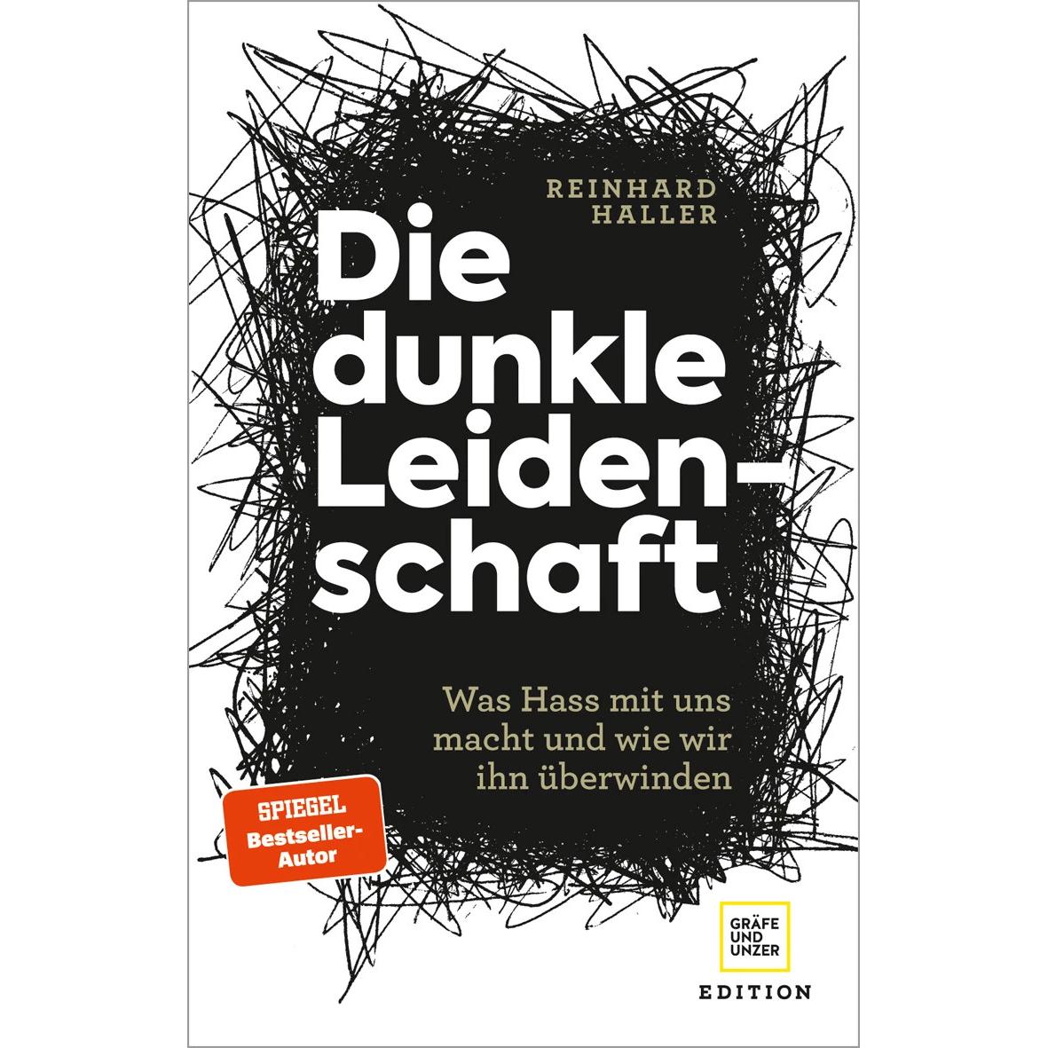 Die dunkle Leidenschaft, Fachbücher von Reinhard Haller