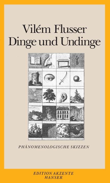 Produktbild Dinge und Undinge (Deutsch, Vilém Flusser, 2011)