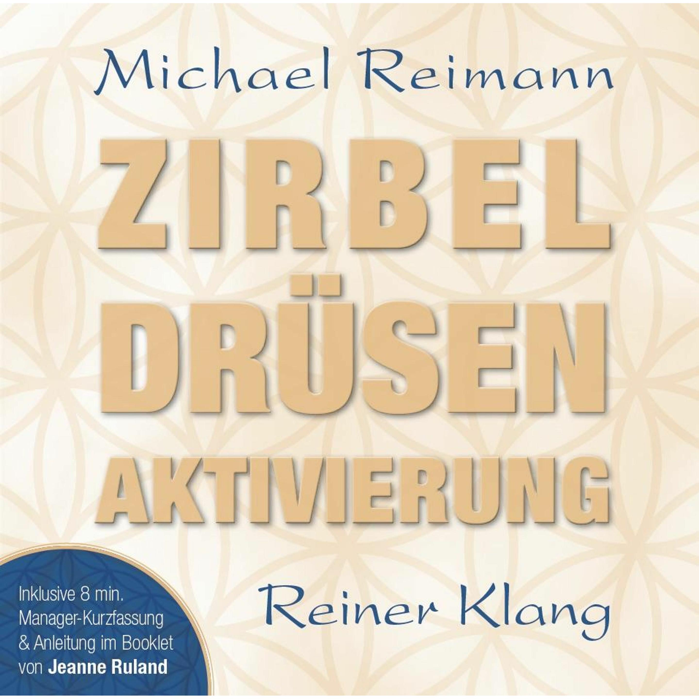 Thumbnail - Zirbel Drüsen Aktivierung, Hörbücher von Michael Reimann, Jeanne Ruland