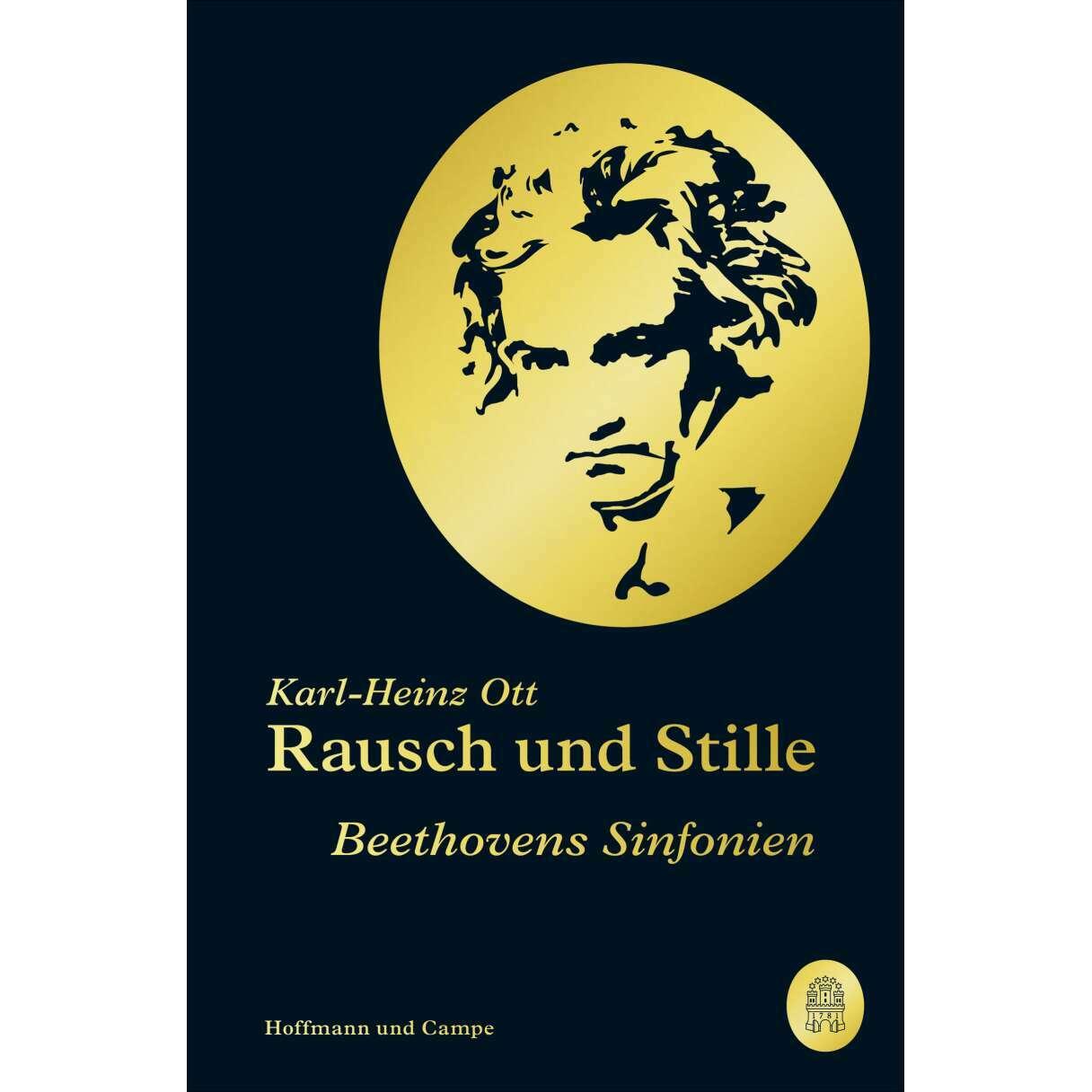 Rausch und Stille, Belletristik von Karl-Heinz Ott