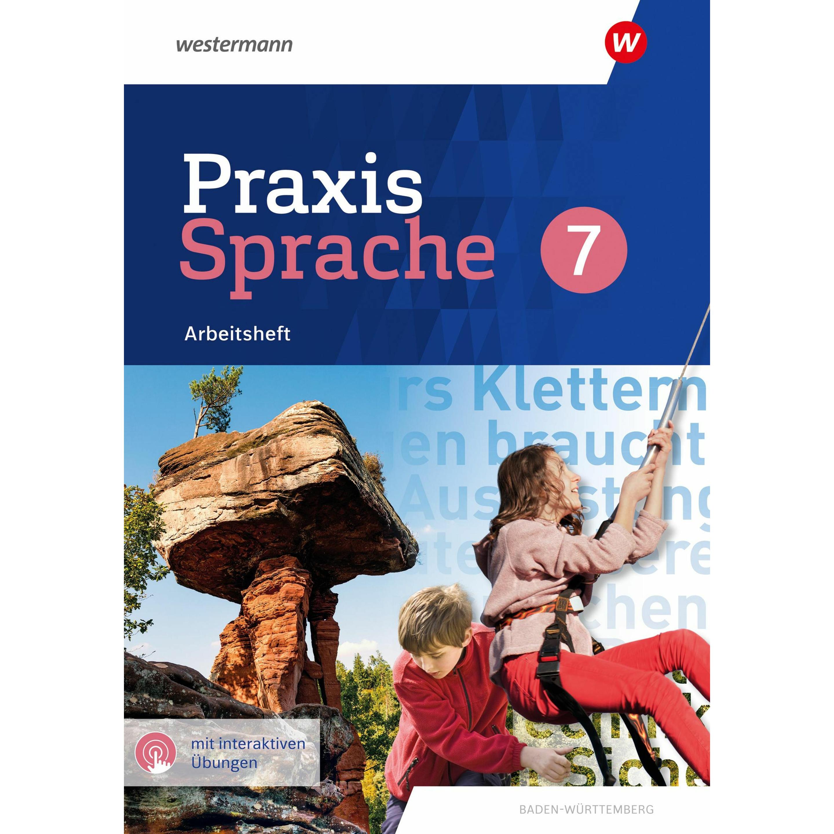Praxis Sprache 7. Arbeitsheft mit interaktiven bungen. Fr Baden-Wrttemberg, Schulbücher
