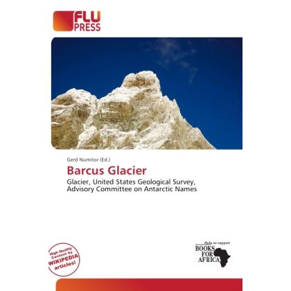 Barcus Glacier, Fachbücher von Gerd Numitor