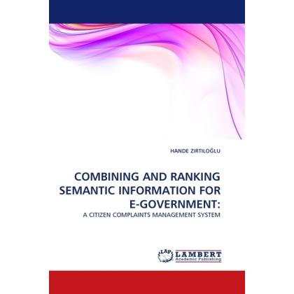 Combining And Ranking Semantic Information For E-Government:, Fachbücher