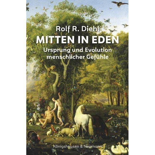 Mitten in Eden, Fachbücher von Rolf R. Diehl