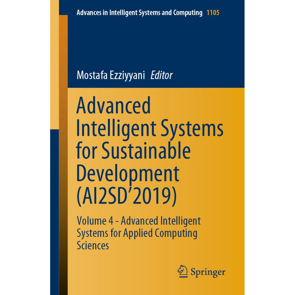 Advanced Intelligent Systems for Sustainable Development (AI2SD'2019), Fachbücher von Mostafa Ezziyyani