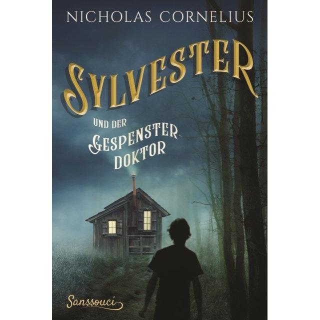 Sylvester und der Gespensterdoktor, Kinderbücher von Nicholas Cornelius