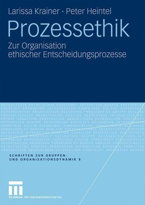 Nährwerte und Zutaten Prozessethik (Deutsch, Larissa Krainer, Peter Heintel, 2010)
