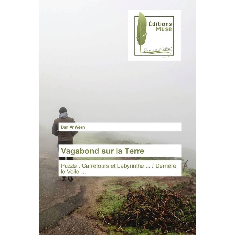 Vagabond sur la Terre, Belletristik von Dan Ar Wern
