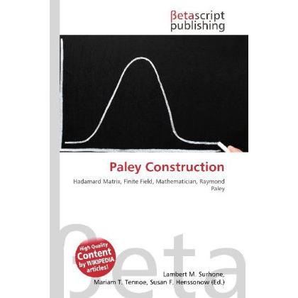 Paley Construction, Fachbücher von Lambert M. Surhone, Mariam T. Tennoe, Susan F. Henssonow