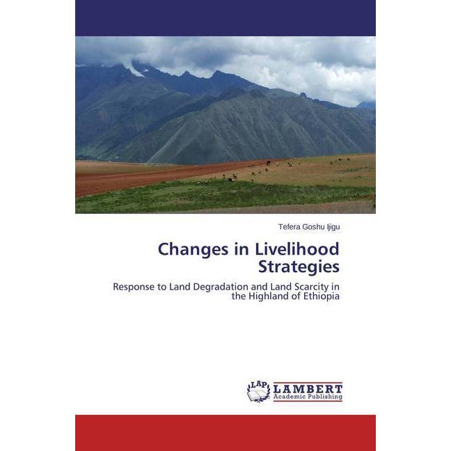 Changes in Livelihood Strategies, Fachbücher von Tefera Goshu Ijigu