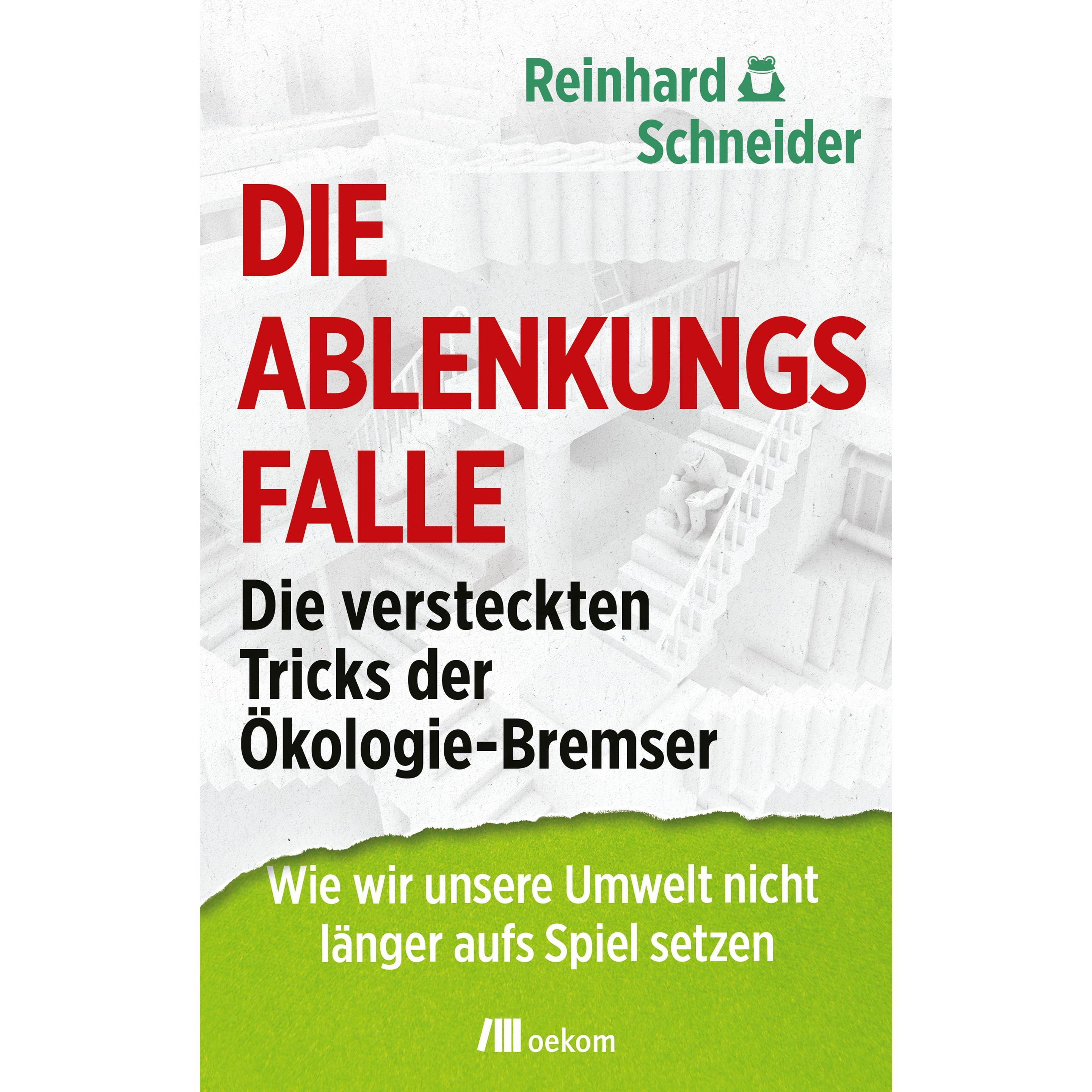 Die Ablenkungsfalle, Fachbücher von Reinhard Schneider