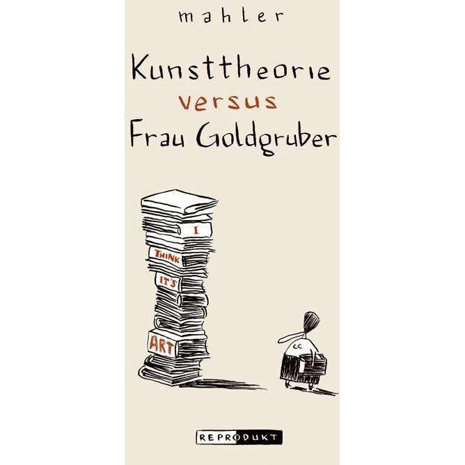 Kunsttheorie versus Frau Goldgruber, Belletristik von Nicolas Mahler