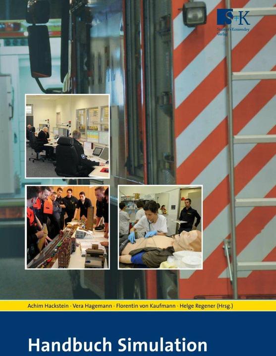 Produktbild Handbuch Simulation (Deutsch, Achim Hackstein, Florentin von Kaufmann, Helge Regener, Vera Hagemann, 2016)