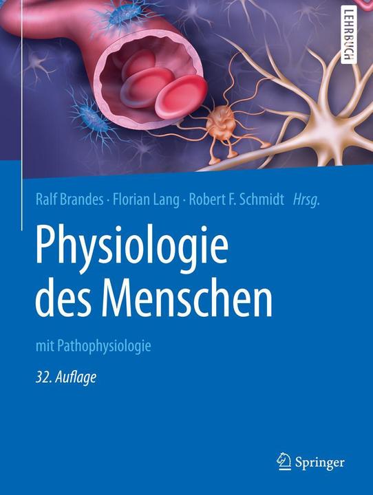 Produktbild Physiologie des Menschen (Deutsch, Ralf Brandes, Florian Lang, Robert F. Schmidt, 2019)