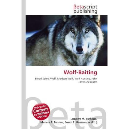 Wolf-Baiting, Fachbücher