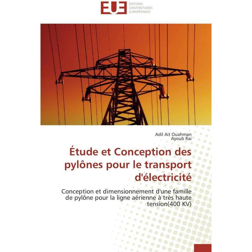 Étude et Conception des pylônes pour le transport d'électricité, Fachbücher