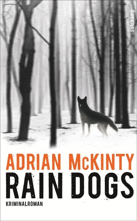 Produktbild Rain Dogs (Deutsch, Adrian McKinty, 2018)