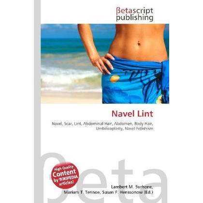 Navel Lint, Fachbücher von Lambert M. Surhone, Miriam T. Timpledon, Susan F. Marseken