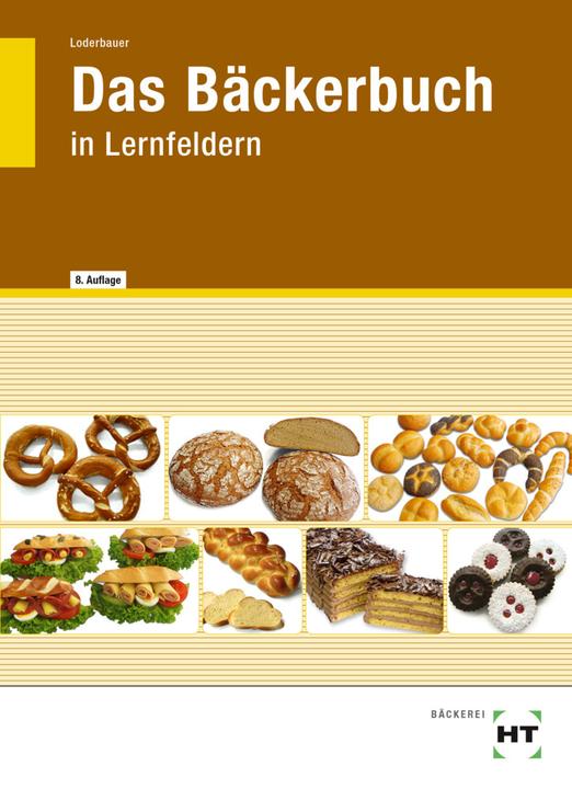 Produktbild eBook inside: Buch und eBook Das Bäckerbuch (Deutsch, Josef Loderbauer, 2022)