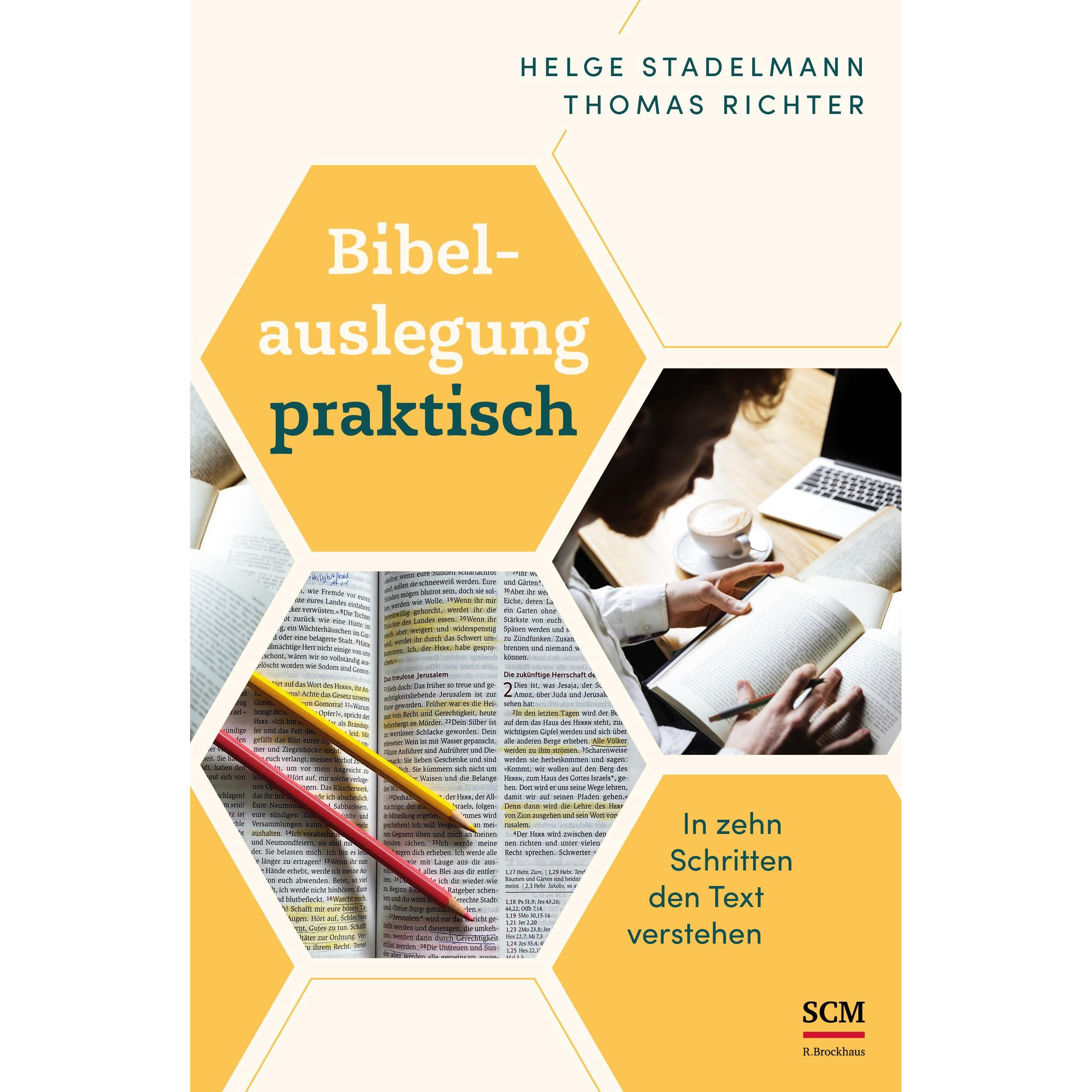 Bibelauslegung praktisch, Fachbücher von Thomas Richter Helge Stadelmann