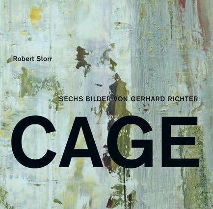 Produktbild Gerhard Richter. Die Cage-Bilder. Robert Storr (Deutsch, Gerhard Storr, Robert Storr, 2009)