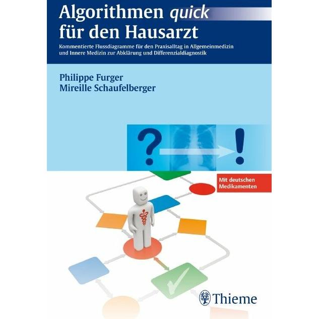 Algorithmen quick für den Hausarzt, Fachbücher von Philippe Furger