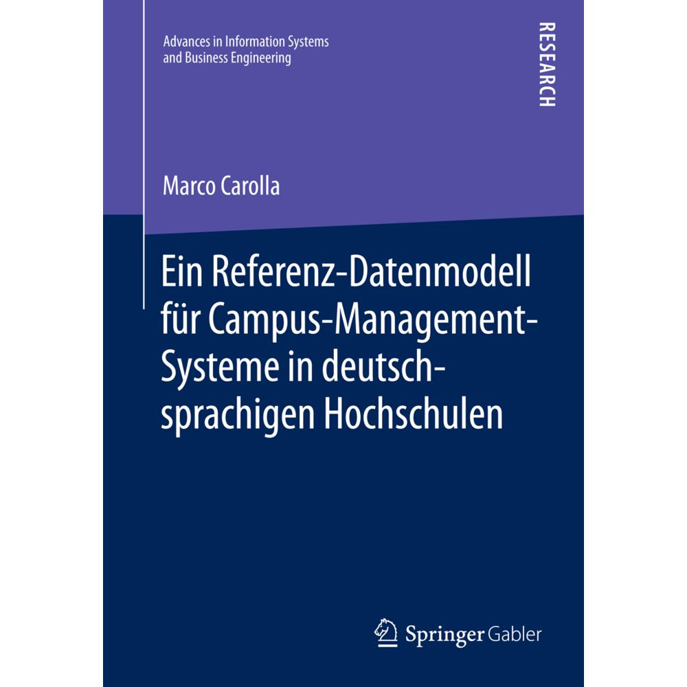 Ein Referenz-Datenmodell für Campus-Management-Systeme in deutschsprachigen Hochschulen, Fachbücher