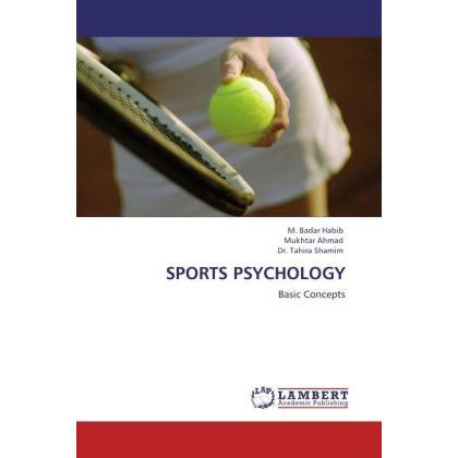 Sports Psychology, Ratgeber von Tahira Shamim, M. Badar Habib, Mukhtar Ahmad