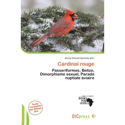 Cardinal rouge, Fachbücher von Dismas Reinald Apostolis