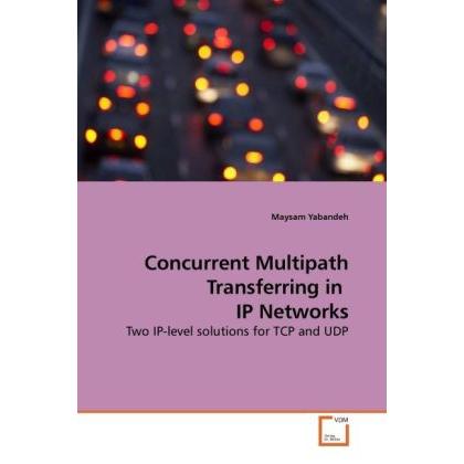 Concurrent Multipath Transferring in IP Networks, Fachbücher