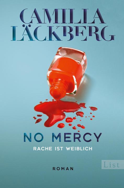 Produktbild No Mercy. Rache ist weiblich (Deutsch, Camilla Läckberg, 2020)
