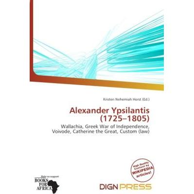 Thumbnail - Alexander Ypsilantis (1725 - 1805 ), Fachbücher von Kristen Nehemiah Horst