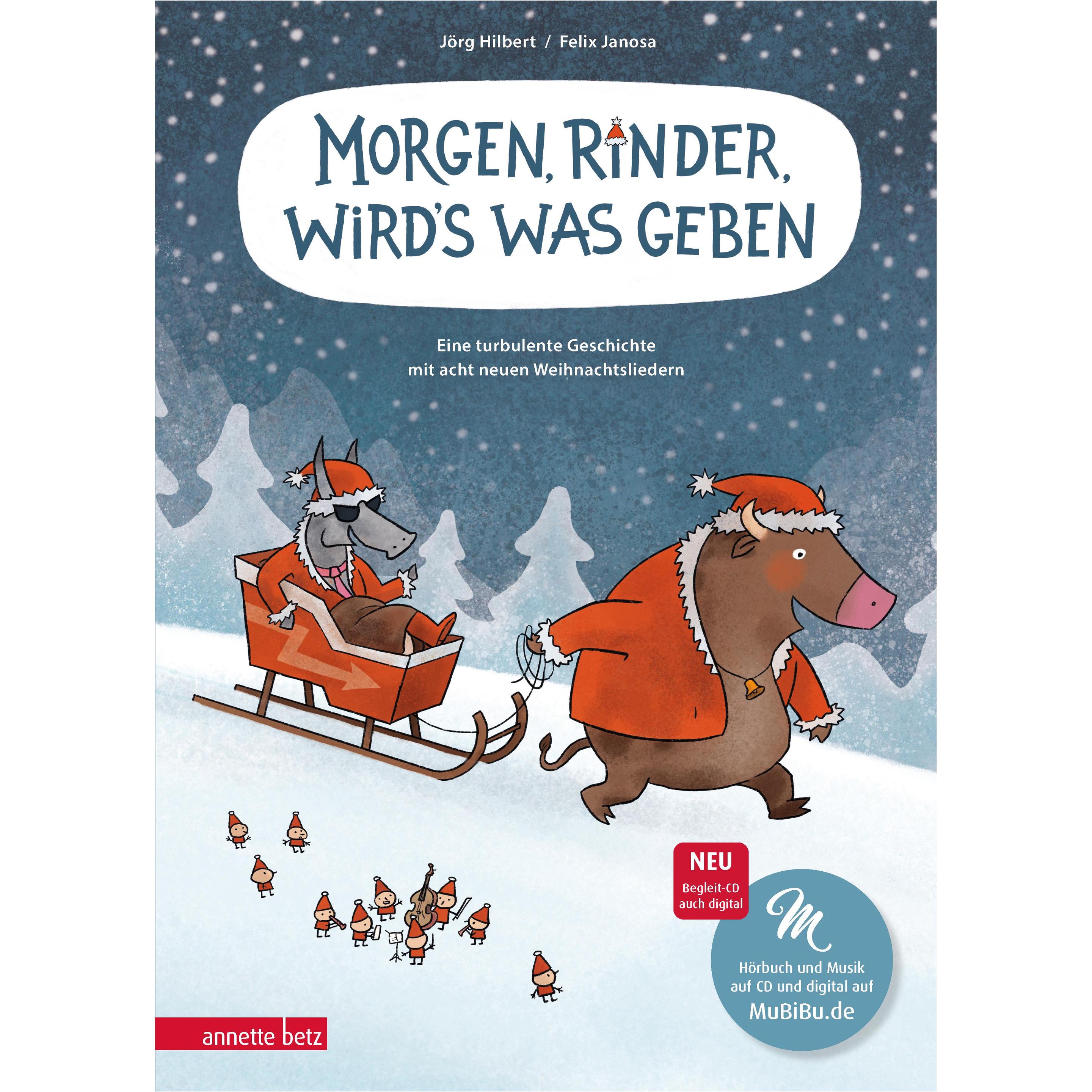 Thumbnail - Morgen, Rinder, wird's was geben, Kinderbücher von Jrg. Hilbert, Felix Janosa