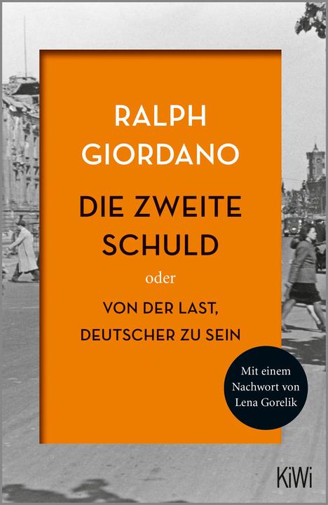 Die zweite Schuld (Deutsch, Ralph Giordano, 2020)