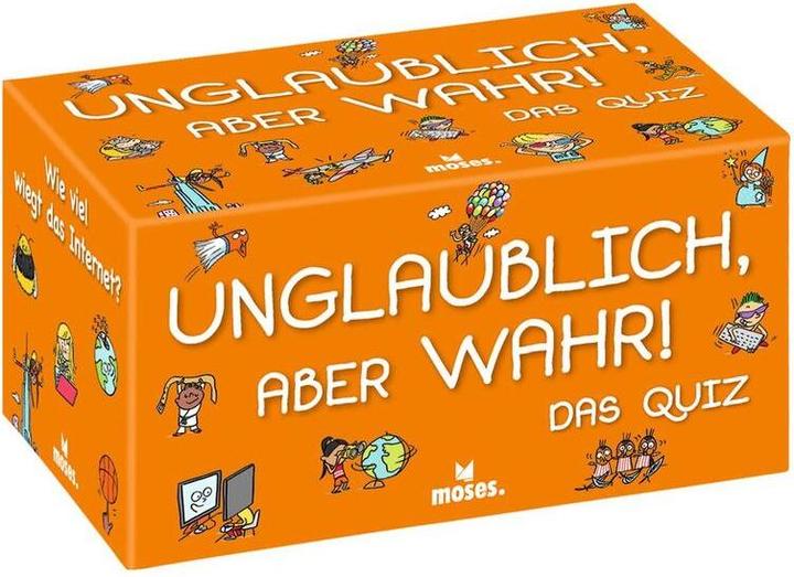 Unglaublich, aber wahr! Das Quiz (Valentin Verthé, Deutsch)