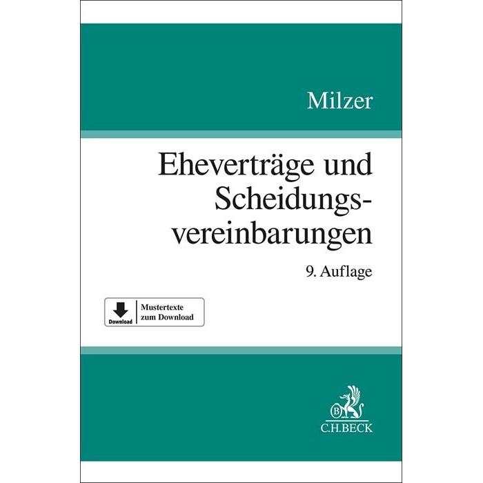 Thumbnail - Eheverträge und Scheidungsvereinbarungen, Fachbücher von Lutz Milzer, Gerrit Langenfeld