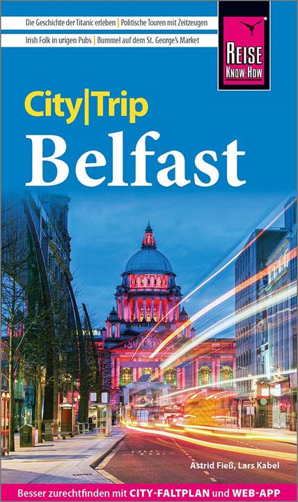 Produktbild CityTrip Belfast (Deutsch, Lars Kabel, Astrid Fieß, 2024)